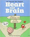 The Awkward Yeti Presents Heart and Brain